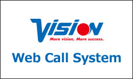 株式会社ビジョン Web Call System